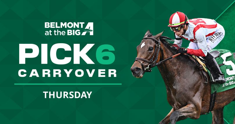 Pick 6 carryover of $49K on Thursday at Belmont at the Big A